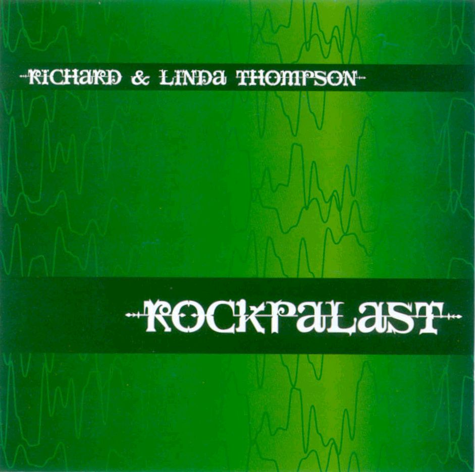 RichardAndLindaThompson1980-01-10RockpalastHamburgGermany (2).jpg